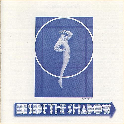 Anonymous - Inside the Shadow & No Longer Anonymous (2 LP's On 1 CD) (1976 & 1977)