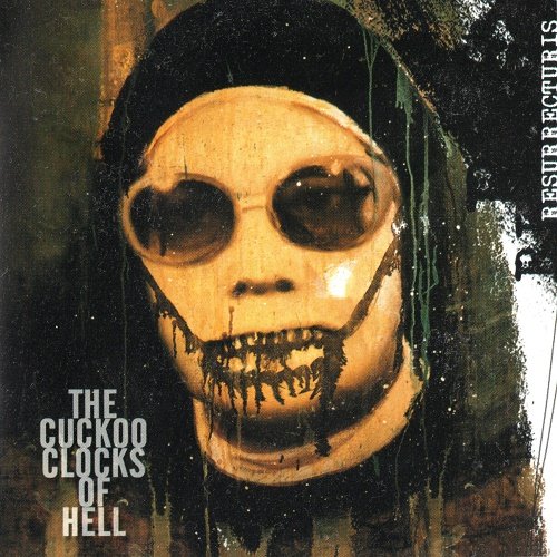 Resurrecturis -The Cuckoo Clocks of Hell (2004)