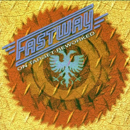 Fastway - On Target - Reworked (1998)