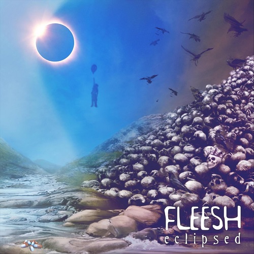 Fleesh - Eclipsed 2021