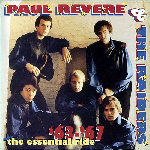 Paul Revere And The Raiders - The Essential Ride '63-'67 (1995)