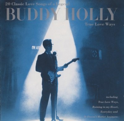 Buddy Holly - True Love Ways (1989)