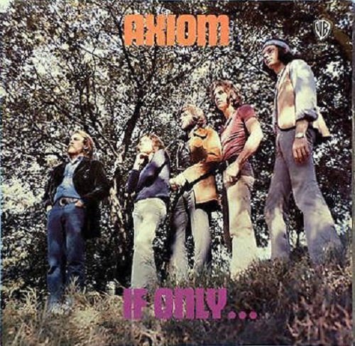 Axiom - If Only... (1971)