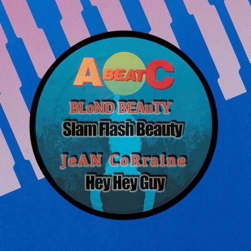 Blond Beauty / Jean Corraine - Slam Flash Beauty/ Hey Hey Guy (Vinyl, 12'') 1992