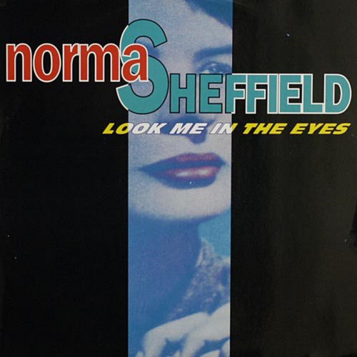 Norma Sheffield - Look Me In The Eyes (Vinyl, 12'') 1992