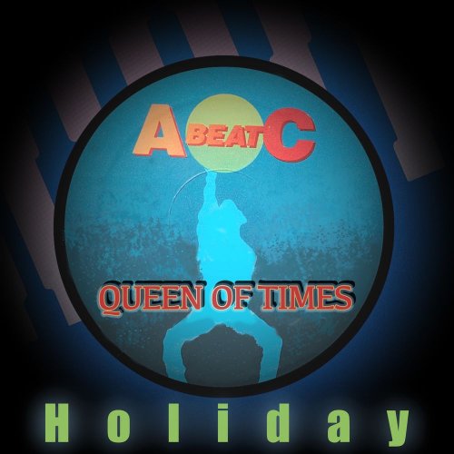 Queen Of Times - Holiday (5 x File, Single) (1992) 2021