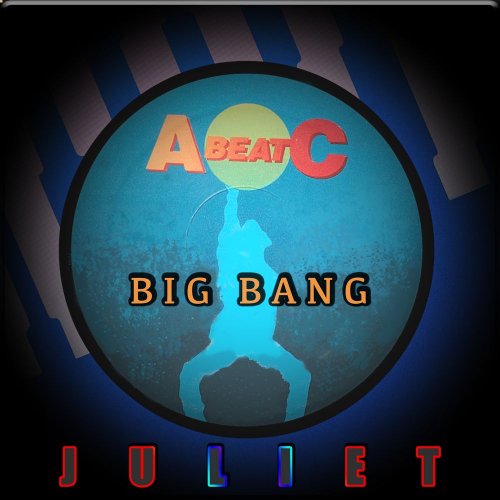 Juliet - Big Bang (4 x File, FLAC, Single) (1992) 2021