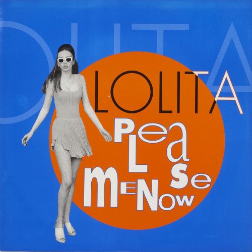 Lolita - Please Me Now (4 x File, FLAC, Single) (1993) 2021