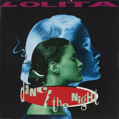 Lolita -  Dance The Night (4 x File, FLAC, Single) (1993) 2021