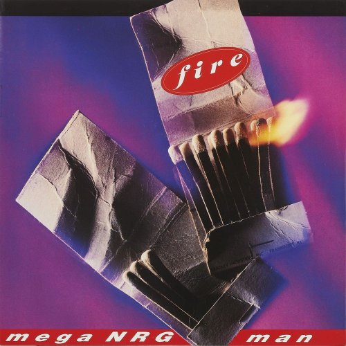 Mega NRG Man - Fire (4 x File, FLAC, Single) (1993) 2021