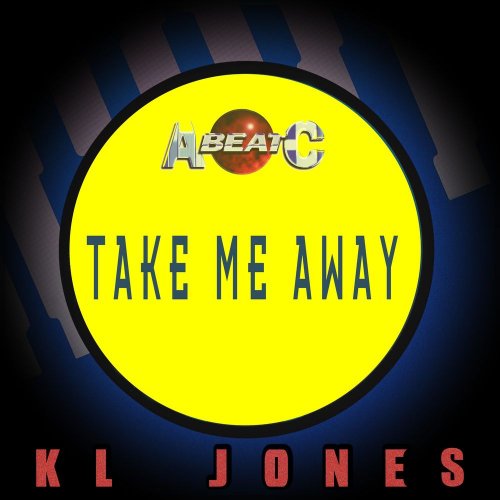 K.L. Jones - Take Me Away (4 x File, FLAC, Single) (1993) 2021