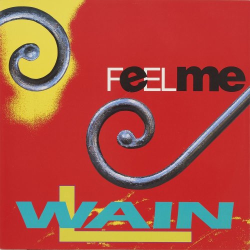 Wain L - Feel Me (4 x File, FLAC, Single) (1993) 2021