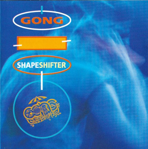 Gong – Shapeshifter (1992)