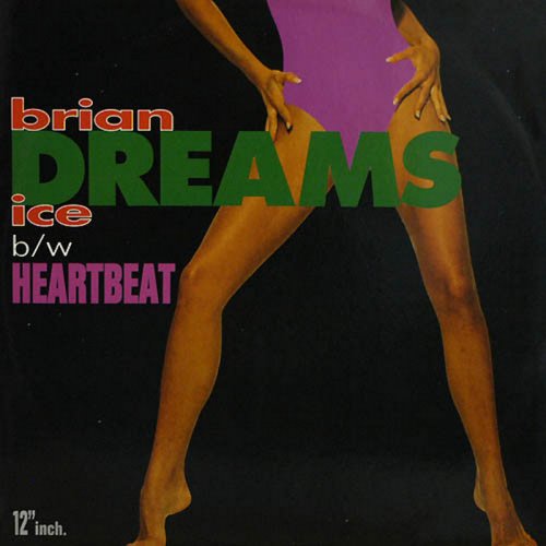 Brian Ice - Heartbeat / Dreams (Vinyl, 12'') 1992