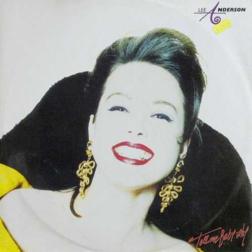 Lee Anderson - Tell Me Baby Why (Vinyl, 12'') 1990