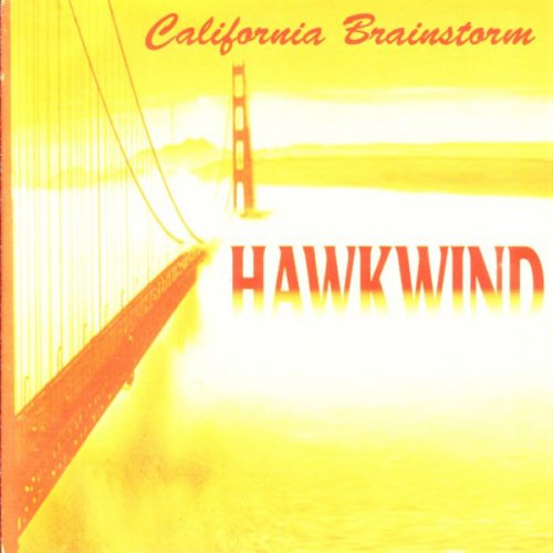 Hawkwind - California Brainstorm (1992)