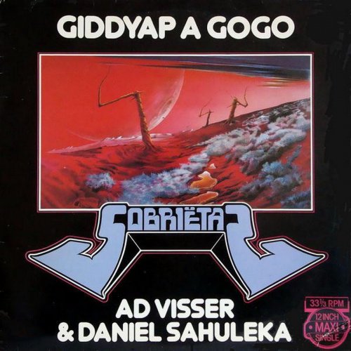 Ad Visser & Daniel Sahuleka - Giddyap A Gogo (Vinyl, 12'') 1982