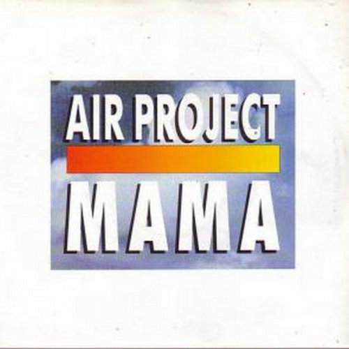 Air Project - Mama (Vinyl, 12'') 1989