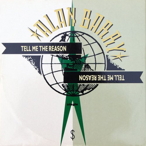 Alan Barry - Tell Me The Reason (Vinyl, 12'') 1988