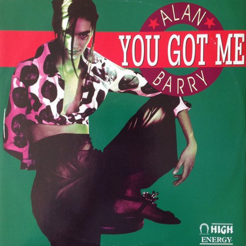 Alan Barry - You Got Me (Vinyl, 12'') 1989