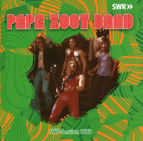 Papa Zoot Band - SWF-Session (1973) (2011)