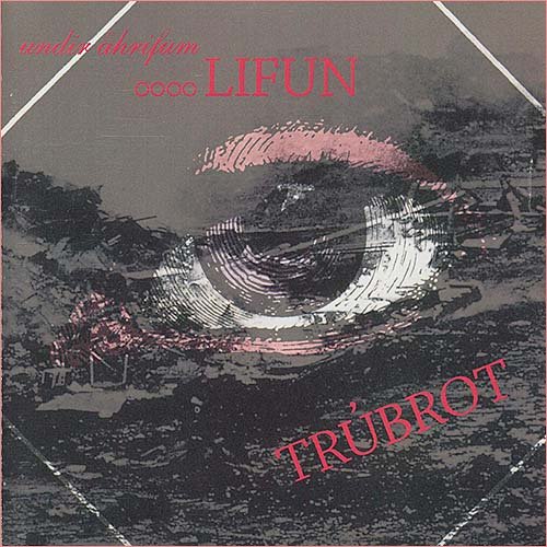 Trubrot - Undir Ahrifum & Lifun (2 LP's On 1 CD, 1970 & 1971) (2003)