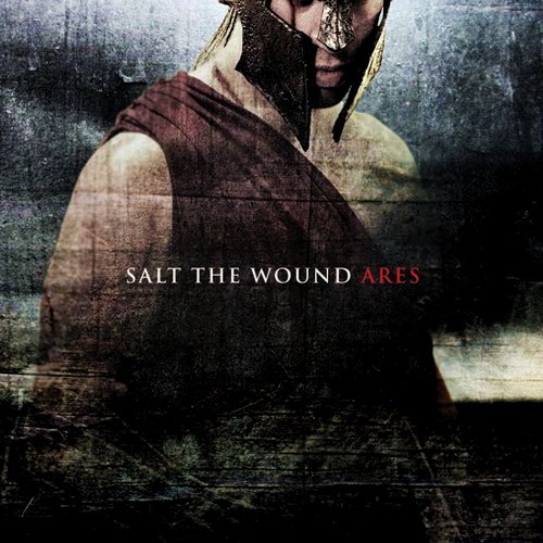 Salt The Wound - Ares (2009)