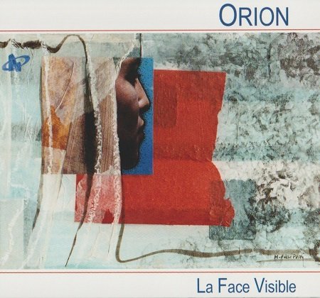 Orion - La Face Visible (2015)