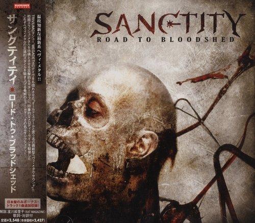 Sanctity - Road to Bloodshed (Japan Edition) 2007