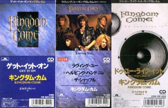 Kingdom Come - Get It On / Loving You / Do You Like It (1988-1989) [3CDS Japan Press]