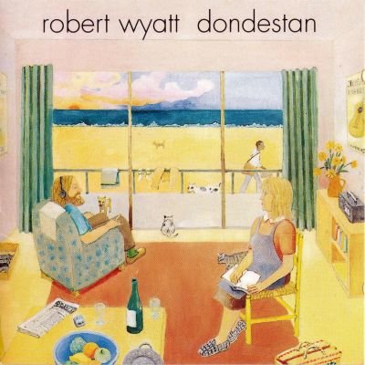 Robert Wyatt – Dondestan (1991)