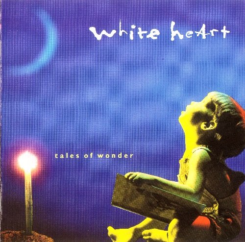 White Heart - Tales Of Wonder (1992)