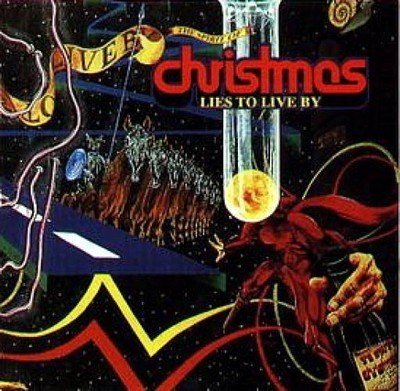 The Spirit Of Christmas - Lies To Live By (1974)