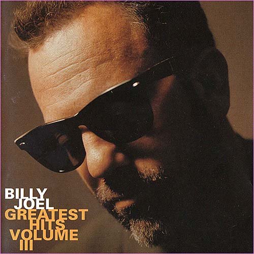 Billy Joel - Greatest Hits Volume III (1997)