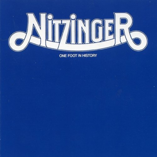 Nitzinger - One Foot In History (1973/1999)