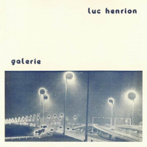 Luc Henrion – Galerie (1977)