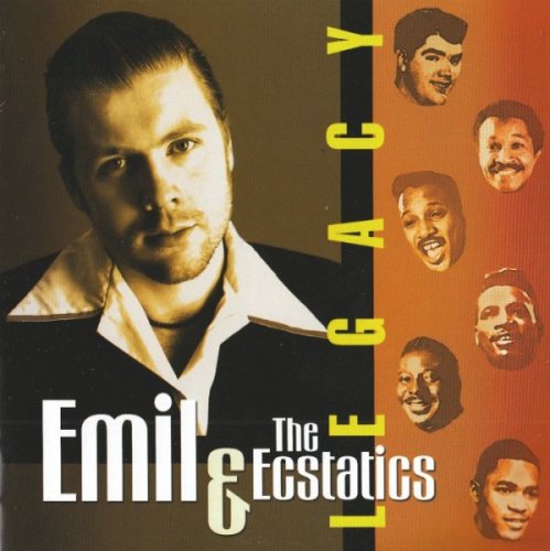 Emil & The Ecstatics - Legacy (2006)