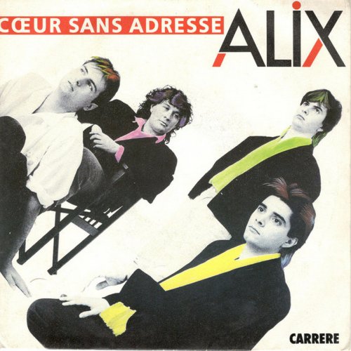Alix - Coeur Sans Adresse (Vinyl, 7'') 1987
