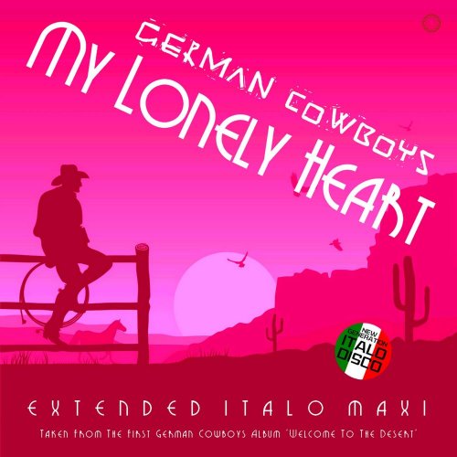 German Cowboys - My Lonely Heart (6 x File, FLAC, Single) 2021