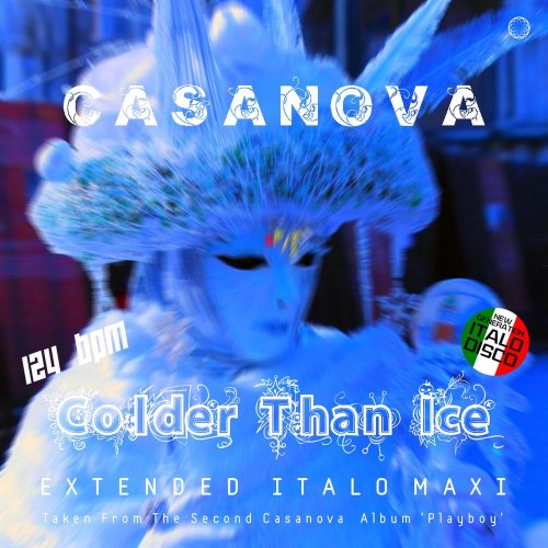 Casanova - Colder Than Ice (6 x File, FLAC, Single) 2021