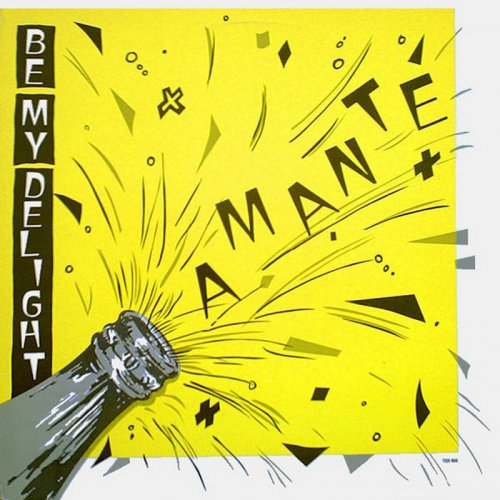 Amanté - Be My Delight (Vinyl, 12'') 1988