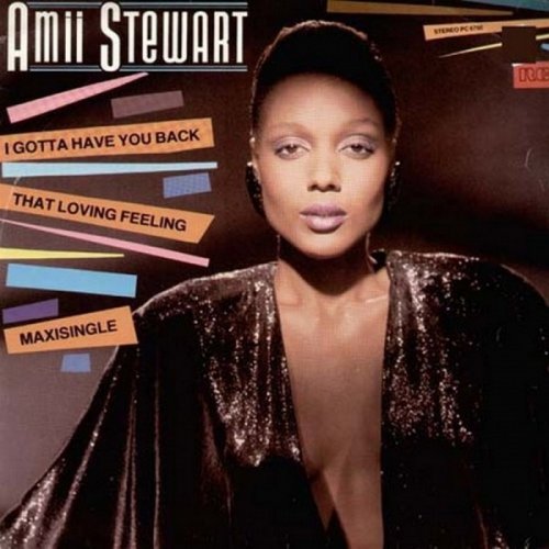 Amii Stewart - I Gotta Have You Back / That Loving Feeling (Vinyl, 12'') 1984