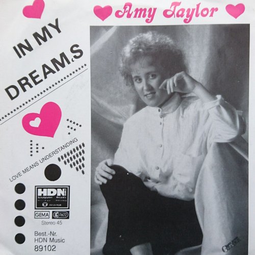 Amy Taylor - In My Dreams (Vinyl, 7'') 1989