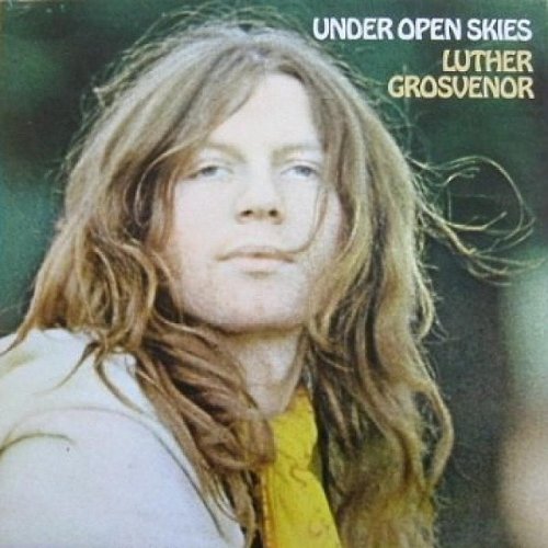 Luther Grosvenor - Under Open Skies (1971)