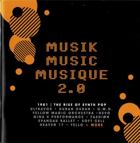 VA - Musik Music Musique 2.0 (1981 | The Rise Of Synth Pop) [3CD] (2021) 