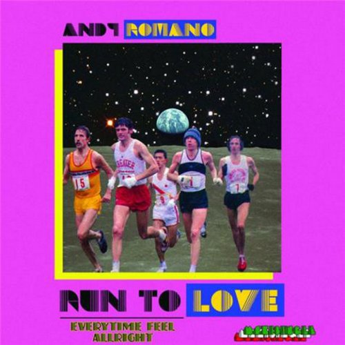 Andy Romano - Run To Love / Every Time Feel Allright (Vinyl, 12'') 2010