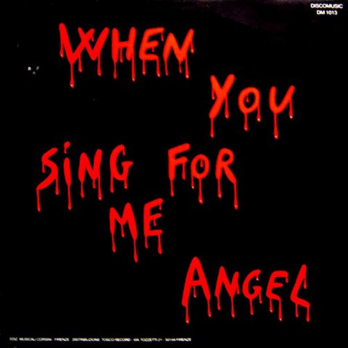 Angel - When You Sing For Me (Vinyl, 12'') 1986