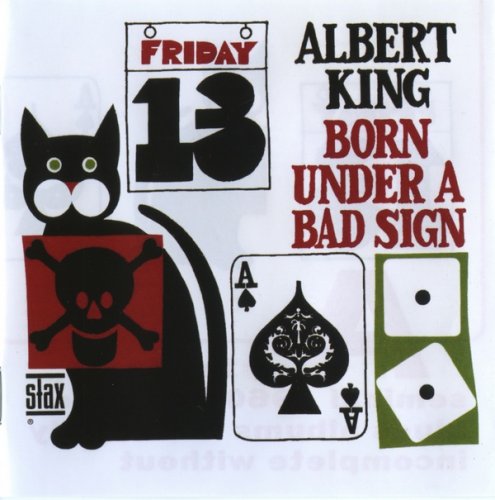 Albert King - Born Under A Bad Sign [1967][Expanded Edition, 2013]