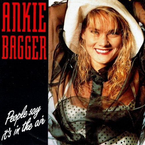Ankie Bagger - People Say It's In The Air (Vinyl, 7'') 1988