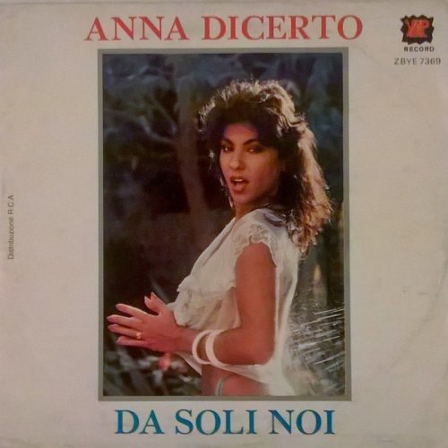 Anna Dicerto - Da Soli Noi (Vinyl, 7'') 1984